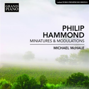 Hammond Philip - Miniatures & Modulations i gruppen CD hos Bengans Skivbutik AB (1188464)