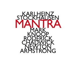 Stockhausen Karlheinz - Mantra i gruppen CD hos Bengans Skivbutik AB (1188492)