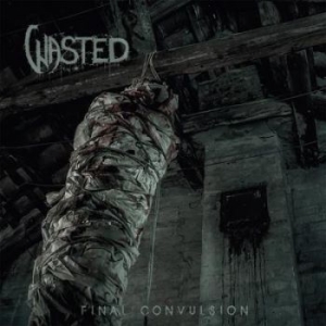 Wasted - Final Convulsion (Red Vinyl) i gruppen VINYL hos Bengans Skivbutik AB (1188560)