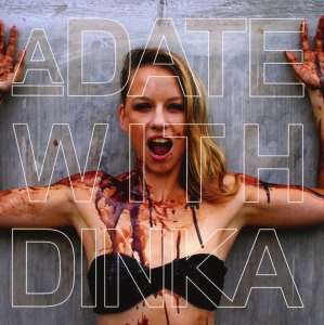 Dinka - A Date With Dinka i gruppen CD hos Bengans Skivbutik AB (1188837)