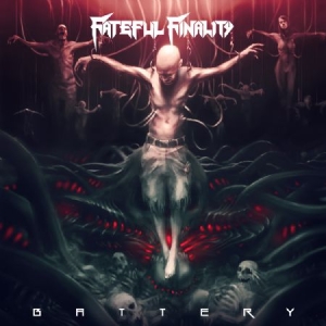 Fateful Finality - Battery i gruppen CD hos Bengans Skivbutik AB (1188927)