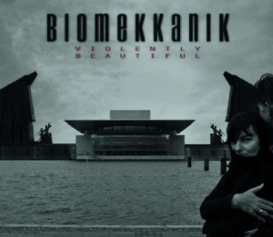 Biomekkanik - Violently Beautiful i gruppen CD hos Bengans Skivbutik AB (1188936)