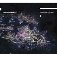 Sleepmakeswaves - Love Of Cartography i gruppen CD hos Bengans Skivbutik AB (1188956)