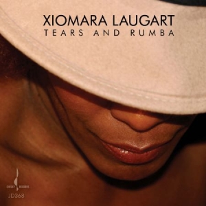 Laugart Xiomara - Tears And Rumba i gruppen CD hos Bengans Skivbutik AB (1188971)