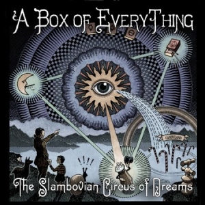 Slambovian Circus Of Dreams - A Box Of Everything i gruppen VINYL hos Bengans Skivbutik AB (1189059)