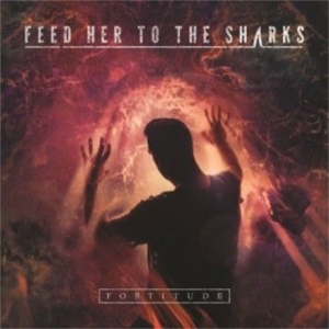 Feed Her To The Sharks - Fortitude i gruppen CD hos Bengans Skivbutik AB (1189086)