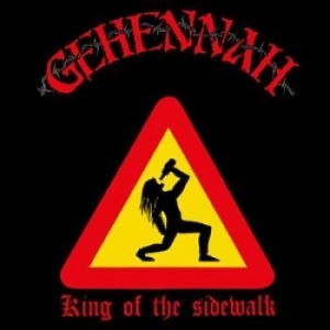 Gehennah - Kings Of The Sidewalk (Re-Issue) i gruppen CD hos Bengans Skivbutik AB (1189754)