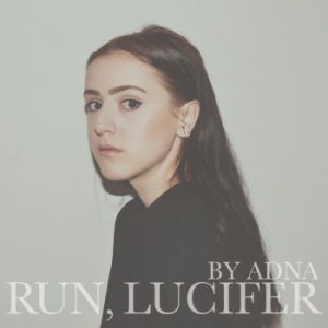 Adna - Run Lucifer (Ltd Edition) i gruppen VINYL hos Bengans Skivbutik AB (1193199)