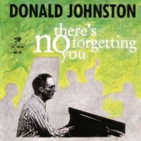 Johnston Donald - There's No Forgetting You i gruppen CD hos Bengans Skivbutik AB (1193535)