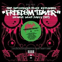 Jon Spencer Blues Explosion The - Freedom Tower: No Wave Dance Party i gruppen CD hos Bengans Skivbutik AB (1193544)