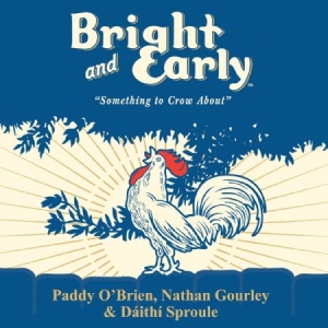 Paddy O'Brien - Bright And Early i gruppen CD hos Bengans Skivbutik AB (1193671)