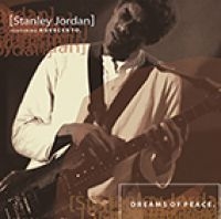 Stanley Jordan - Dreams Of Peace i gruppen CD hos Bengans Skivbutik AB (1193673)