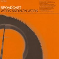 Broadcast - Work & Non-Work i gruppen VINYL hos Bengans Skivbutik AB (1193805)