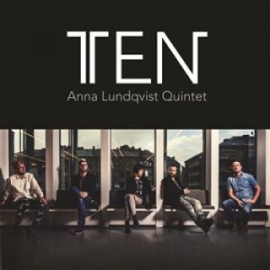 Anna Lundqvist Quintet - Ten i gruppen CD hos Bengans Skivbutik AB (1194428)