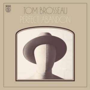 Brosseau Tom - Perfect Abandon i gruppen VINYL hos Bengans Skivbutik AB (1244267)