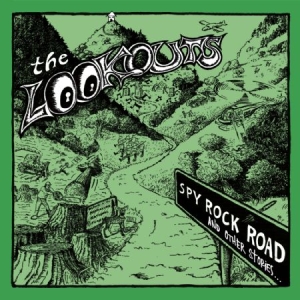 Lookouts - Spy Rock Road (And Other Stories) i gruppen VINYL hos Bengans Skivbutik AB (1244271)