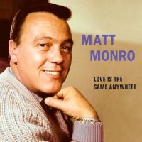 Monro Matt - Love Is The Same Anywhere i gruppen CD hos Bengans Skivbutik AB (1244355)