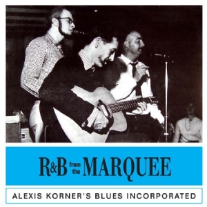 Korner Alexis - R&B From The Marquee i gruppen CD hos Bengans Skivbutik AB (1244360)