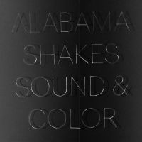 Alabama Shakes - Sound & Color i gruppen VI TIPSER / Beste Album Under 10-tallet / Beste Album Under 10-tallet - Pitchfork hos Bengans Skivbutik AB (1246517)