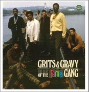 Fame Gang - Grits & Gravy: The Best Of The Fame i gruppen CD hos Bengans Skivbutik AB (1246523)