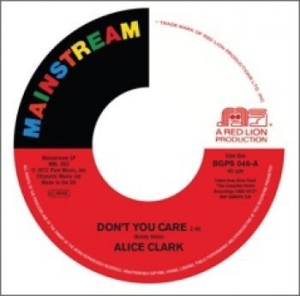 Clark Alice - Don't You Care / Never Did I Stop L i gruppen VINYL hos Bengans Skivbutik AB (1246762)