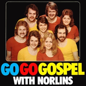 Norlins - Gogo Gospel With Norlins i gruppen CD hos Bengans Skivbutik AB (1248149)