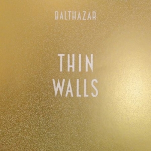 Balthazar - Thin Walls i gruppen VINYL hos Bengans Skivbutik AB (1250012)