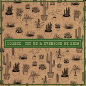 You Me And Everyone We Know - Dogged i gruppen CD hos Bengans Skivbutik AB (1252024)