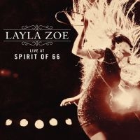 Zoe Layla - Live At Spirit Of 66 i gruppen CD hos Bengans Skivbutik AB (1252056)