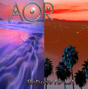 Aor - Return To La i gruppen CD hos Bengans Skivbutik AB (1252114)