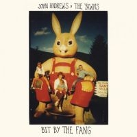 Andrews John And The Yawns - Bit By The Fang i gruppen VINYL hos Bengans Skivbutik AB (1252211)