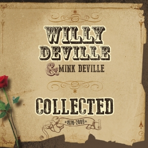 Willy Deville Mink Deville - Collected i gruppen CD hos Bengans Skivbutik AB (1260728)