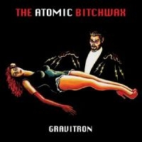 Atomic Bitchwax - Gravitron i gruppen VINYL hos Bengans Skivbutik AB (1265085)