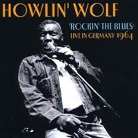 Howlin' Wolf - Live In Germany i gruppen CD hos Bengans Skivbutik AB (1266487)