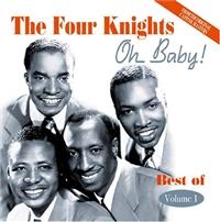 Four Knights - Oh Baby! Best Of Vol 1 i gruppen CD hos Bengans Skivbutik AB (1266505)