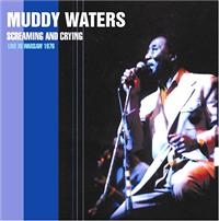 Waters Muddy - Screamin' & Cryin' - Live In Warsaw i gruppen CD hos Bengans Skivbutik AB (1266510)