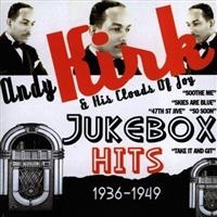 Kirk Andy And His Clouds Of Joy - Jukebox Hits 1936-1949 i gruppen CD hos Bengans Skivbutik AB (1266517)