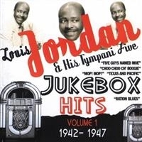 Jordan Louis And His Tympani Five - Jukebox Hits Vol 1 1942-1947 i gruppen CD hos Bengans Skivbutik AB (1266522)