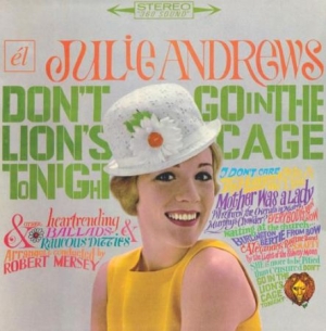 Julie Andrews - Don't Go In The Lion's Cage Tonight i gruppen CD hos Bengans Skivbutik AB (1266578)