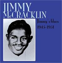 Mccracklin Jimmy - Jimmy's Blues i gruppen CD / Pop-Rock hos Bengans Skivbutik AB (1266646)