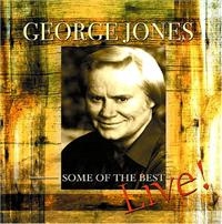 George Jones - Some Of The Best - Live i gruppen VI TIPSER / Julegavetips CD hos Bengans Skivbutik AB (1266650)