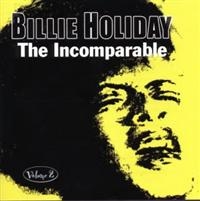 Holiday Billie - Incomparable Volume 2 i gruppen CD hos Bengans Skivbutik AB (1266657)