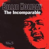 Holiday Billie - Incomparable Volume 5 i gruppen CD hos Bengans Skivbutik AB (1266660)