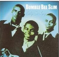 Slim Bumble Bee - Baby So Long i gruppen CD hos Bengans Skivbutik AB (1266680)