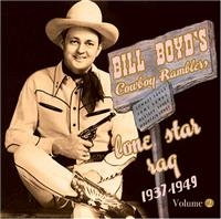 Boyd Bill  And His Cowboy Ramblers - Vol 2 - Lone Star Rag 1937-49 i gruppen CD hos Bengans Skivbutik AB (1266687)