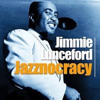 Lunceford Jimmy - Jazznocracy i gruppen CD hos Bengans Skivbutik AB (1266704)