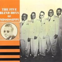 Five Blind Boys Of Mississippi - 1947-54 i gruppen CD hos Bengans Skivbutik AB (1266787)