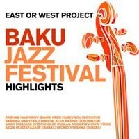 Various Artists - Baku Jazzfestival - Highlights i gruppen CD hos Bengans Skivbutik AB (1266866)