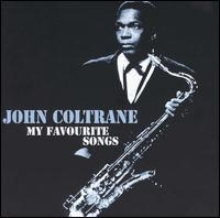 Coltrane John - My Favourite Songs i gruppen CD hos Bengans Skivbutik AB (1266939)