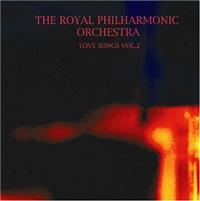 Royal Philharmonic Orchestra - Love Songs Vol: 2 i gruppen CD hos Bengans Skivbutik AB (1267021)